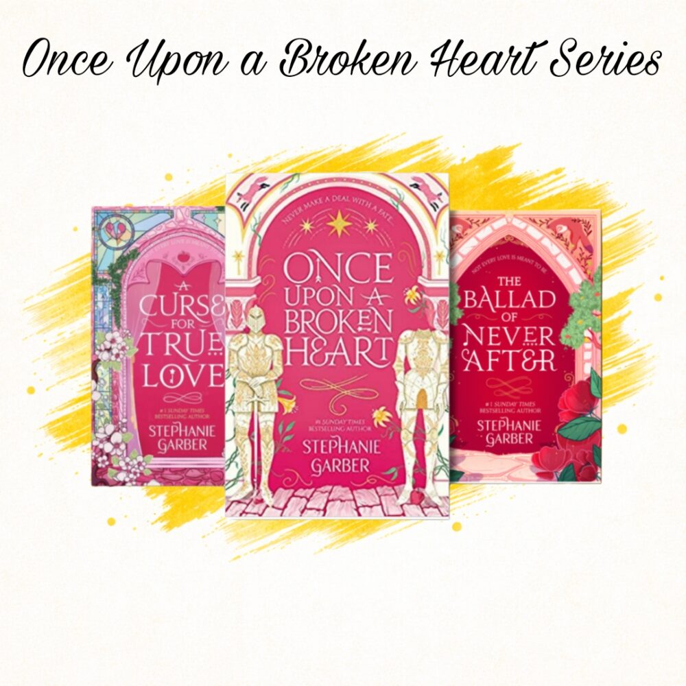 Once Upon a Broken Heart Series by Stephanie Garber