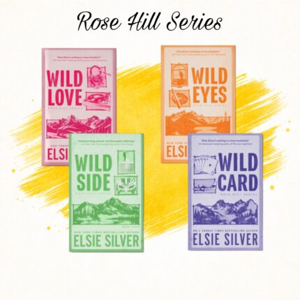 Rose Hill Series by Elsie Silver