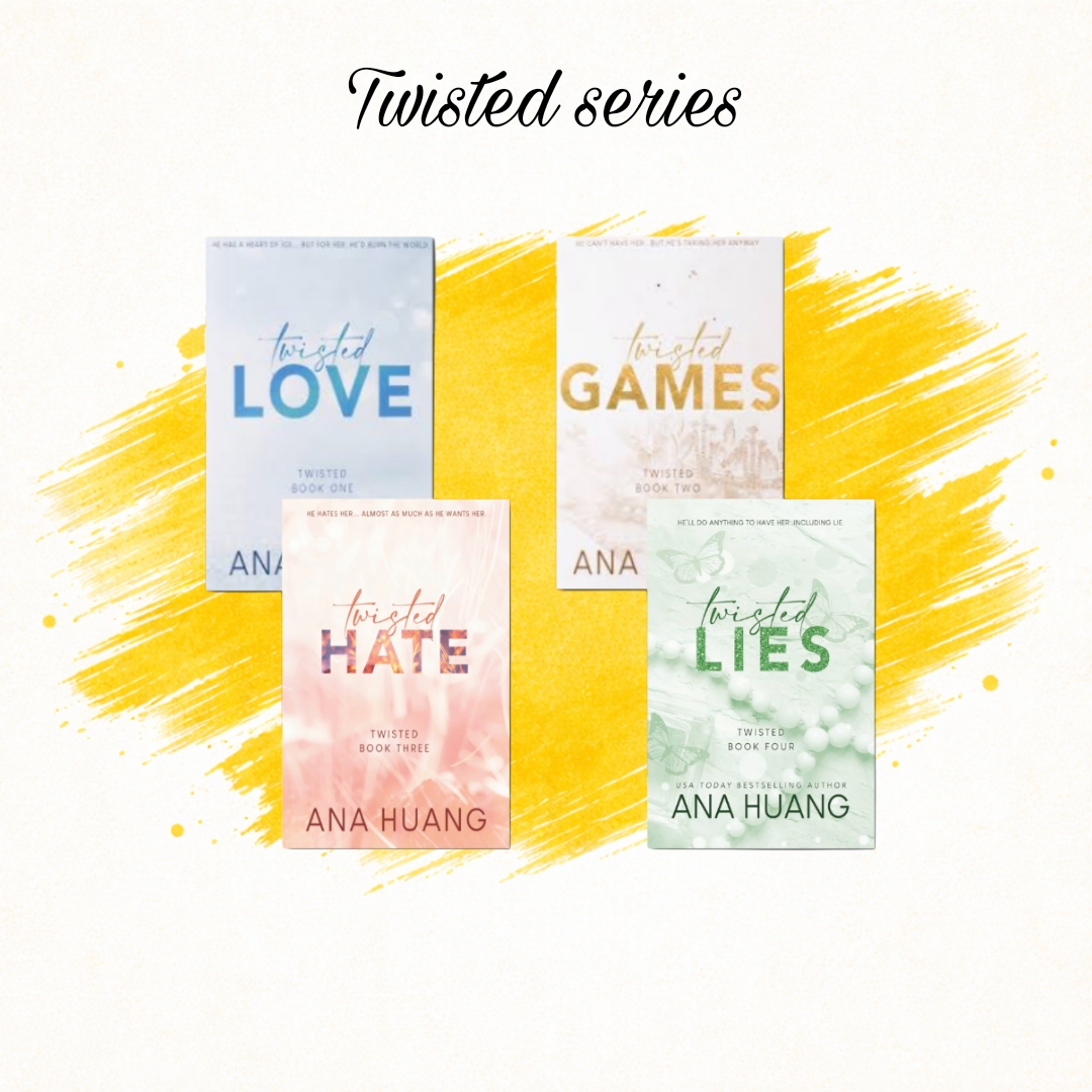 Twisted series Twisted Series by Ana Huang