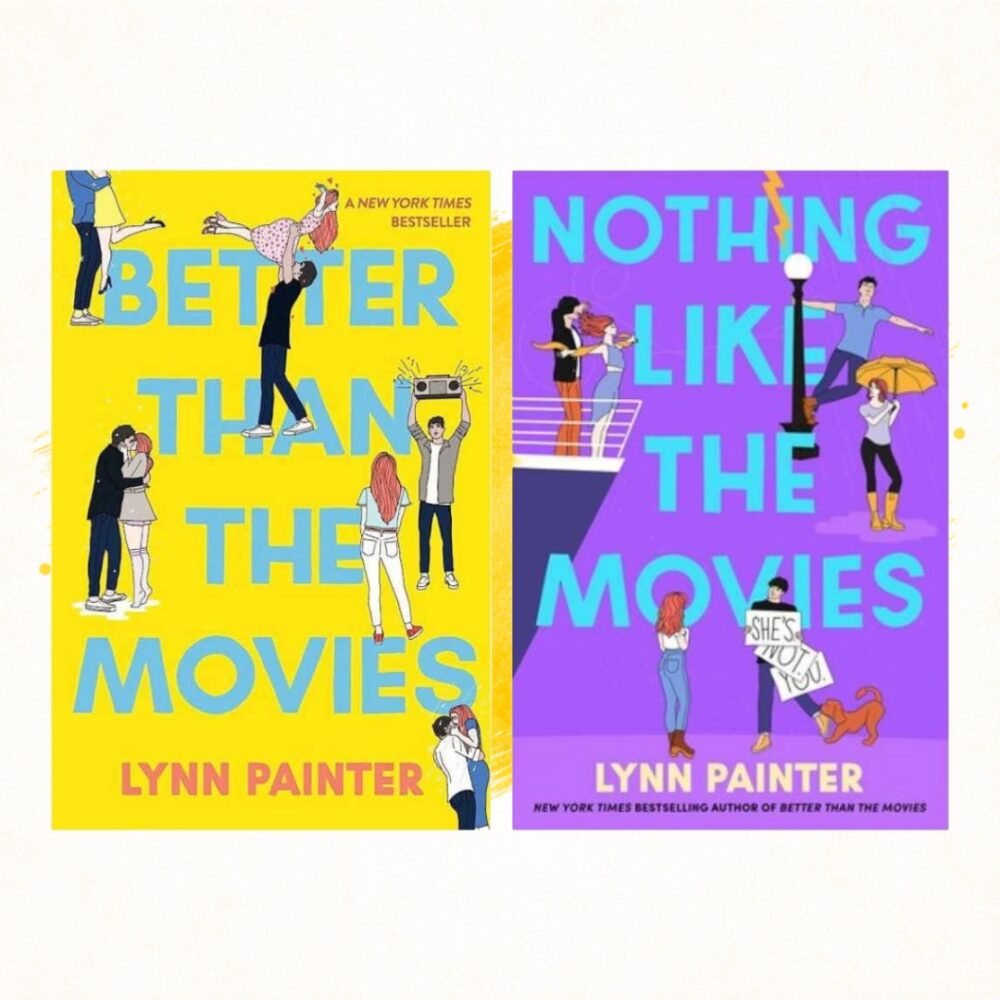 Better Than the Movies Series by Lynn Painter