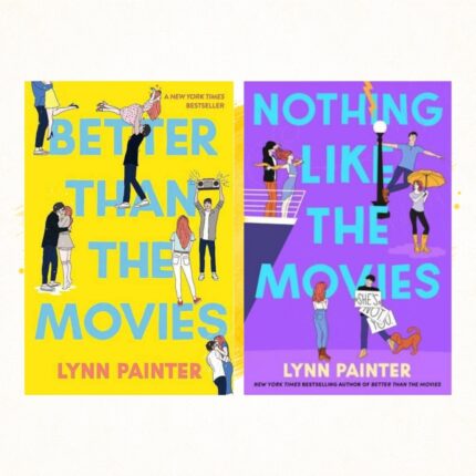 Better Than the Movies Series by Lynn Painter