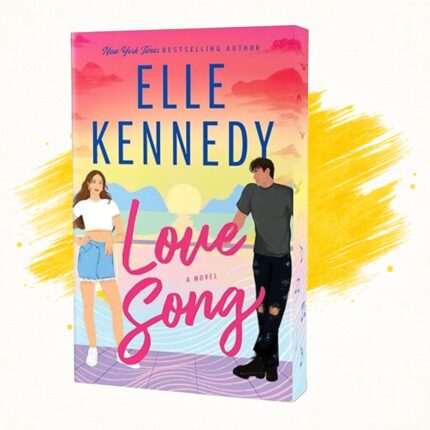 Love Song by Elle Kennedy Paperback | Briar Universe Romance Novel
