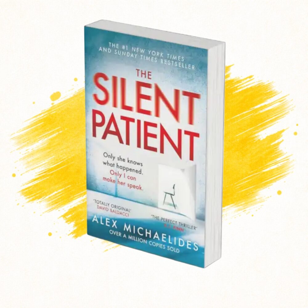 The Silent Patient by Alex Michaelides