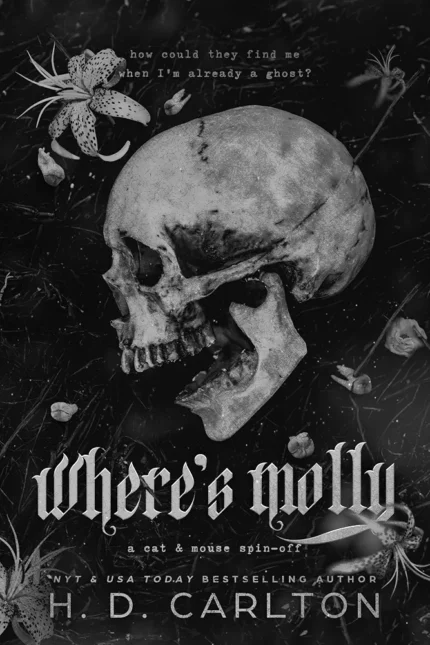 Where Is Molly? by H.D. Carlton