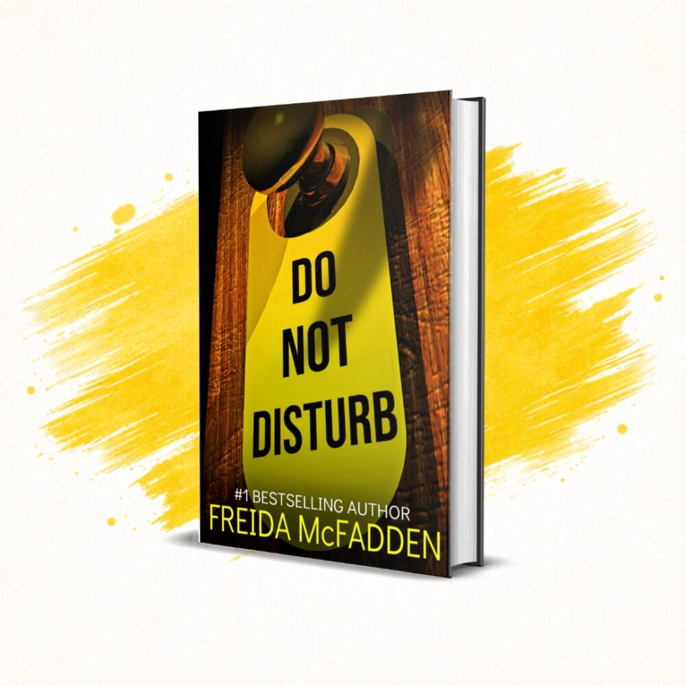 Do Not Disturb by Freida McFadden