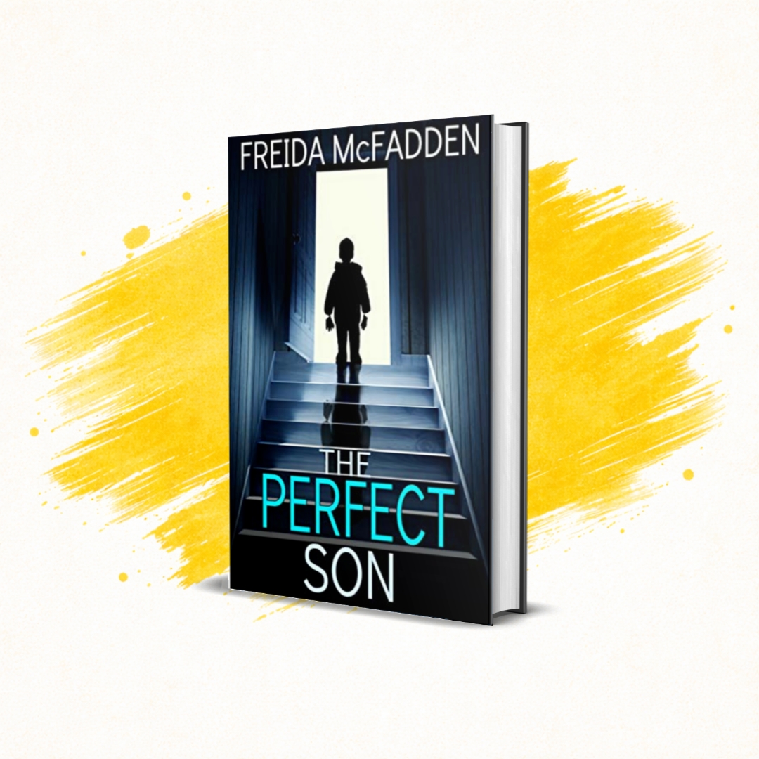 The Perfect Son by Freida McFadden The Perfect Son by Freida McFadden