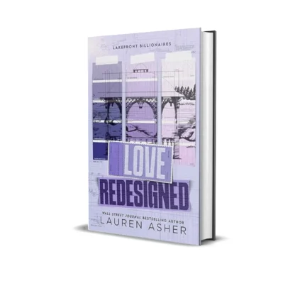 Love Redesigned by Lauren Asher