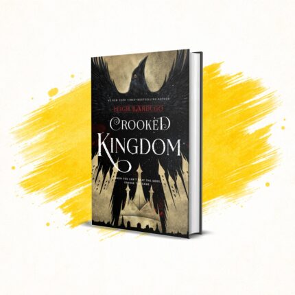 Crooked Kingdom by Leigh B. Bardugo