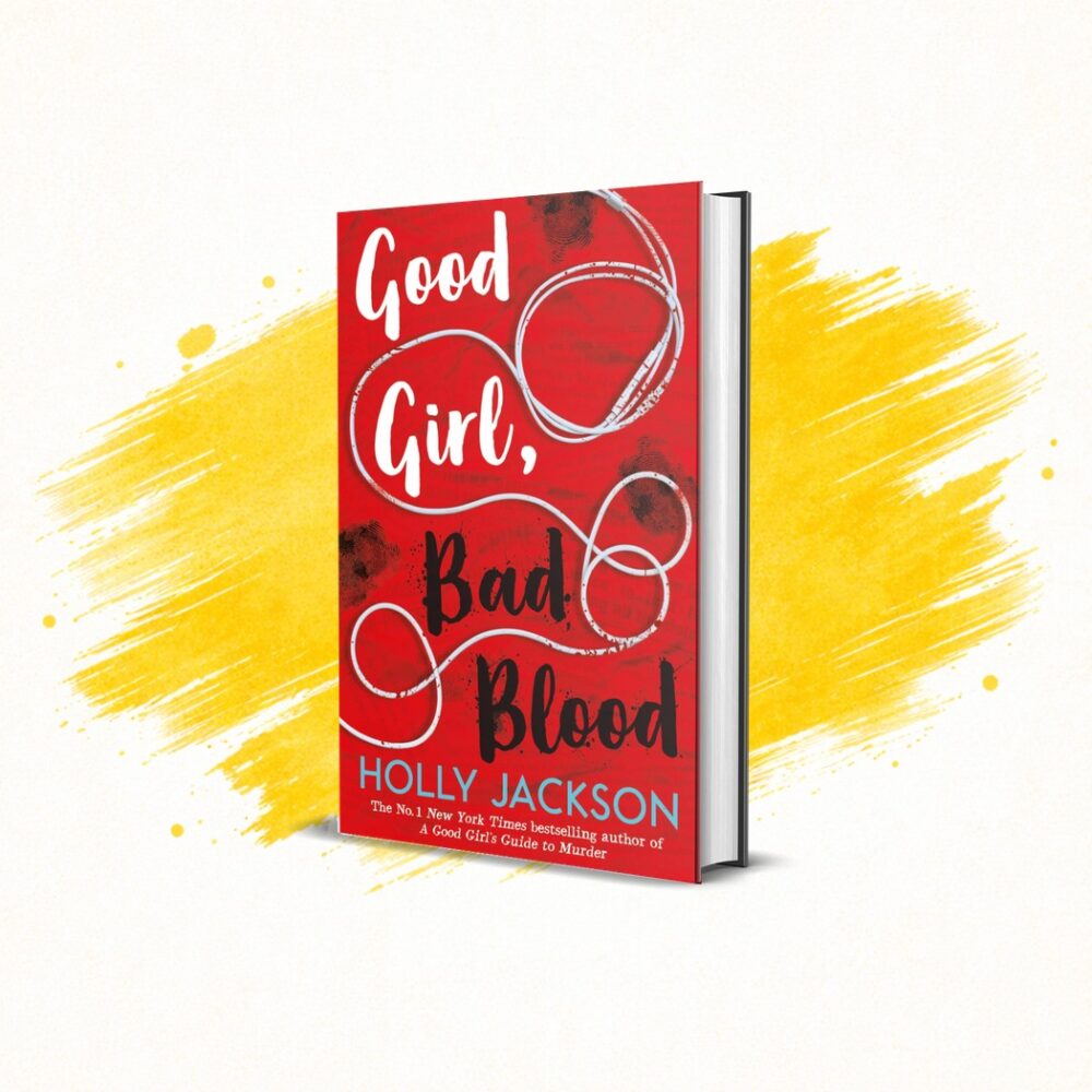 Good Girl, Bad Blood by Holly Jackson