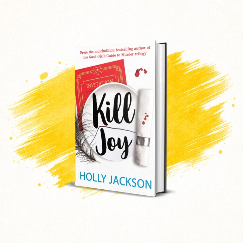 Kill Joy by Holly Jackson