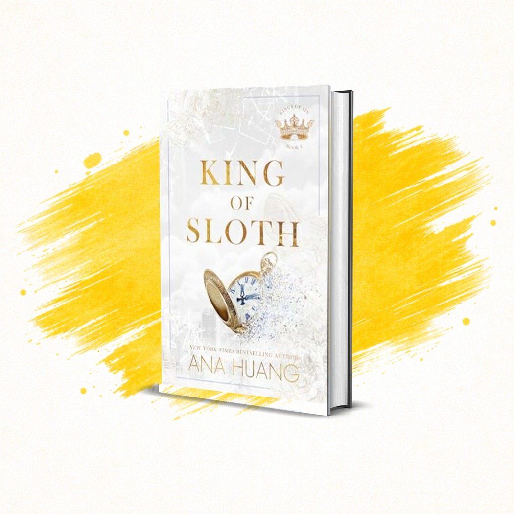 King of Sloth by Ana Huang King of Sloth by Ana Huang