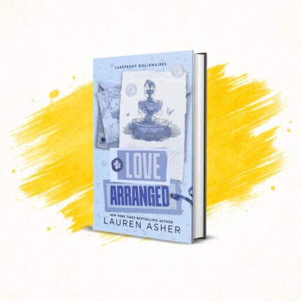 Love Arranged by Lauren Asher