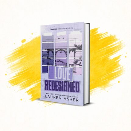Love Redesigned by Lauren Asher