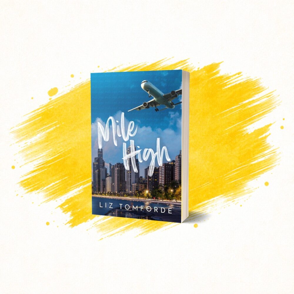Mile High by Liz Tomforde