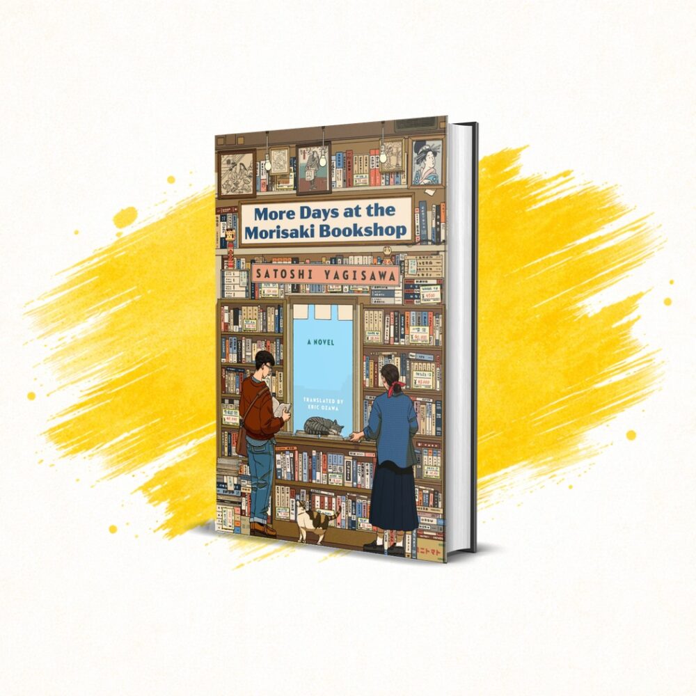 More Days at the Morisaki Bookshop by Satoshi Yagisawa