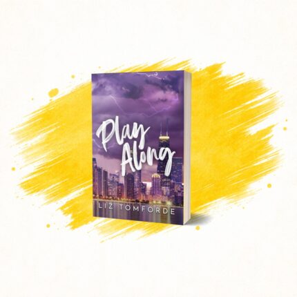 Play Along by Liz Tomforde