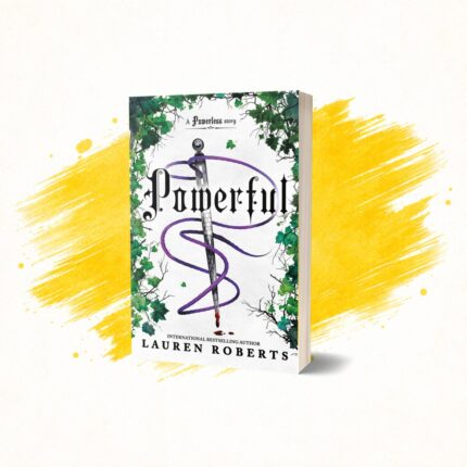 Powerful by Lauren Roberts