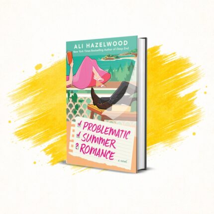 Problematic Summer Romance by Ali Hazelwood