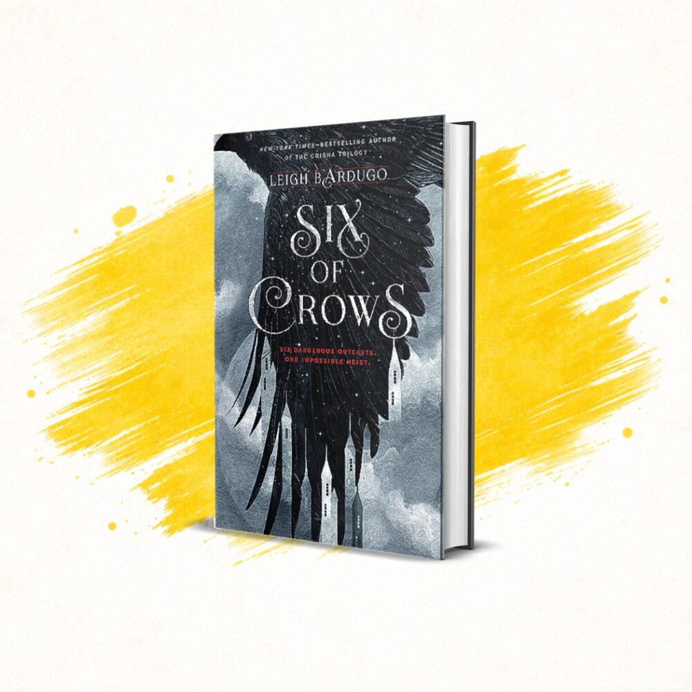 Six of Crows by Leigh B. Bardugo