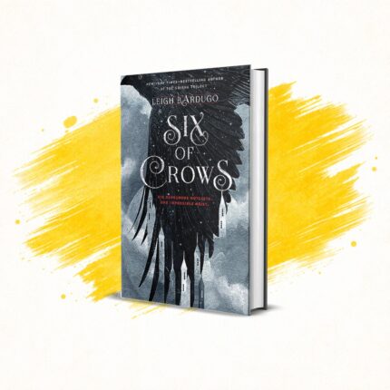 Six of Crows by Leigh B. Bardugo