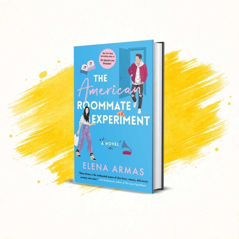 The American Roommate Experiment by Elena Armas