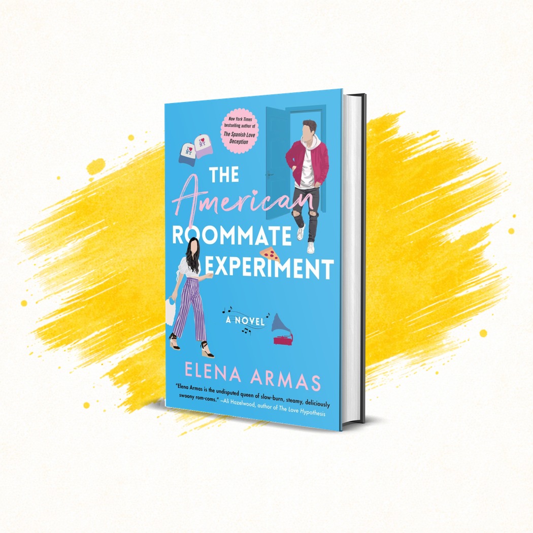 The American Roommate Experiment by Elena Armas The American Roommate Experiment by Elena Armas