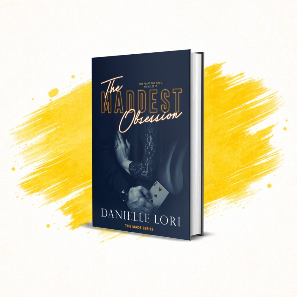The Maddest Obsession by Danielle Lori