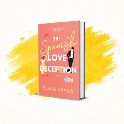 The Spanish Love Deception by Elena Armas