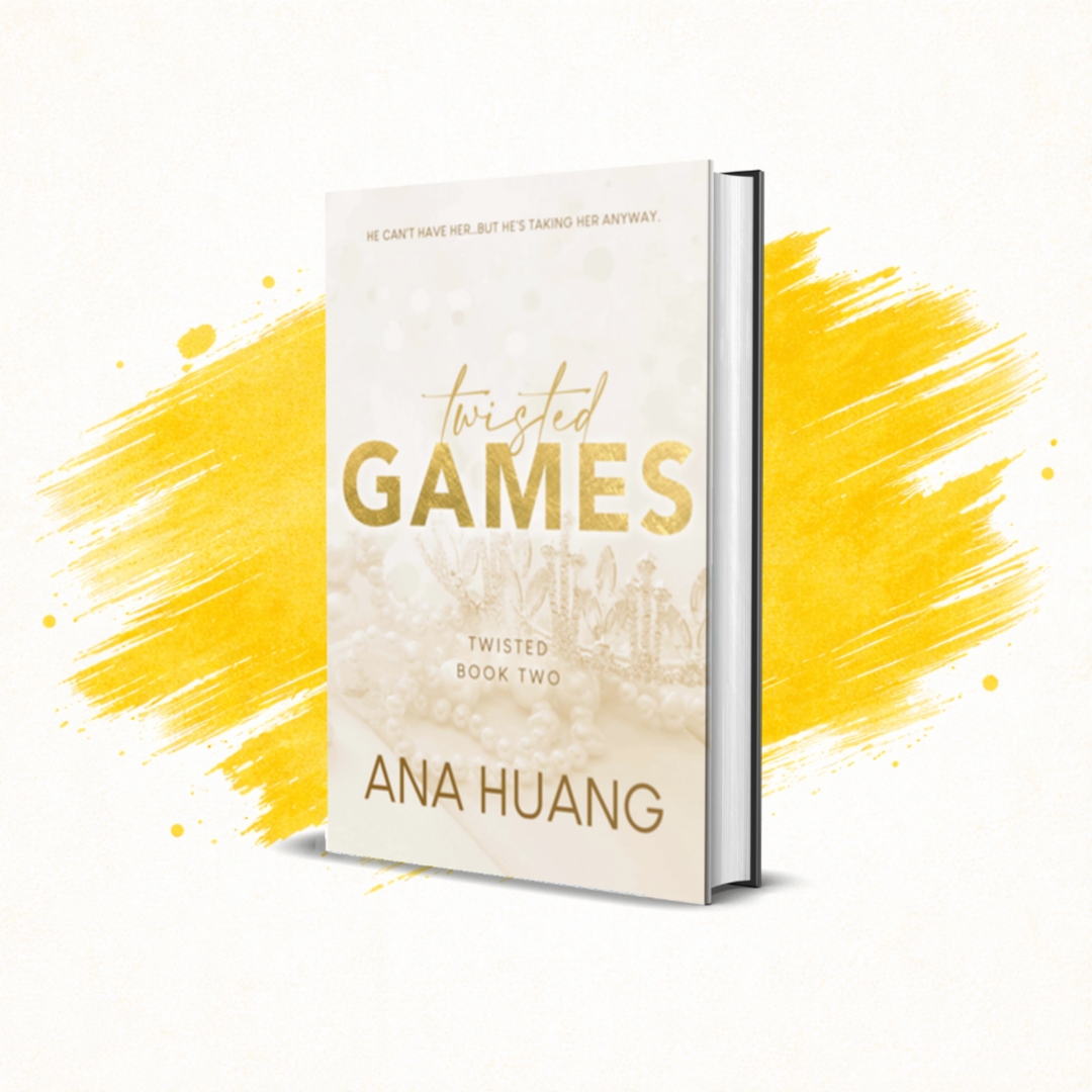 Twisted Games by Ana Huang Twisted Games by Ana Huang