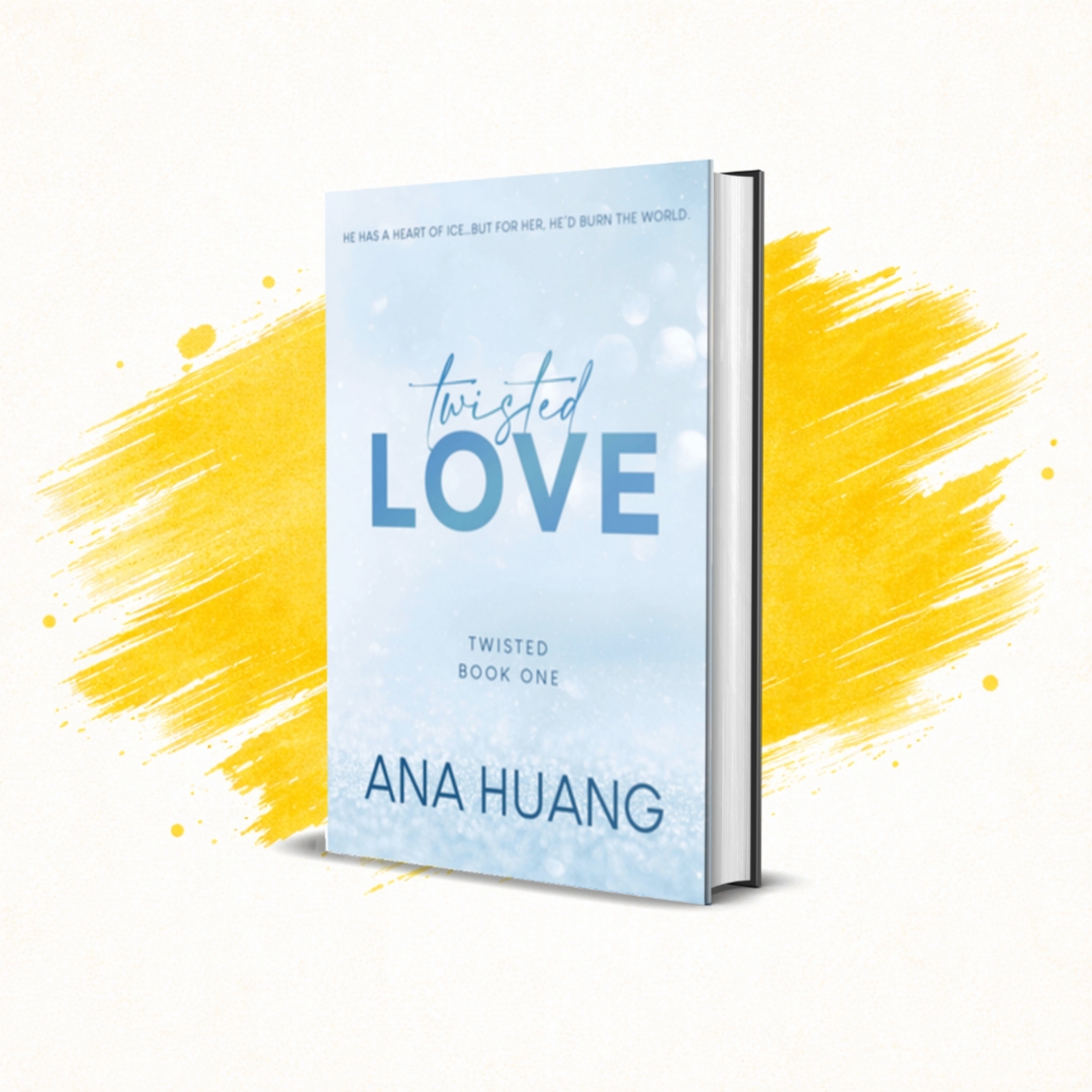 Twisted Love by Ana Huang Twisted Love by Ana Huang