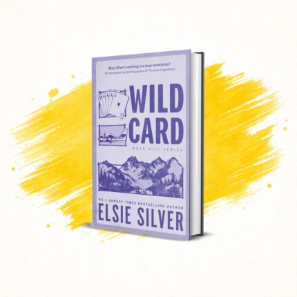 Wild Card by Elsie Silver